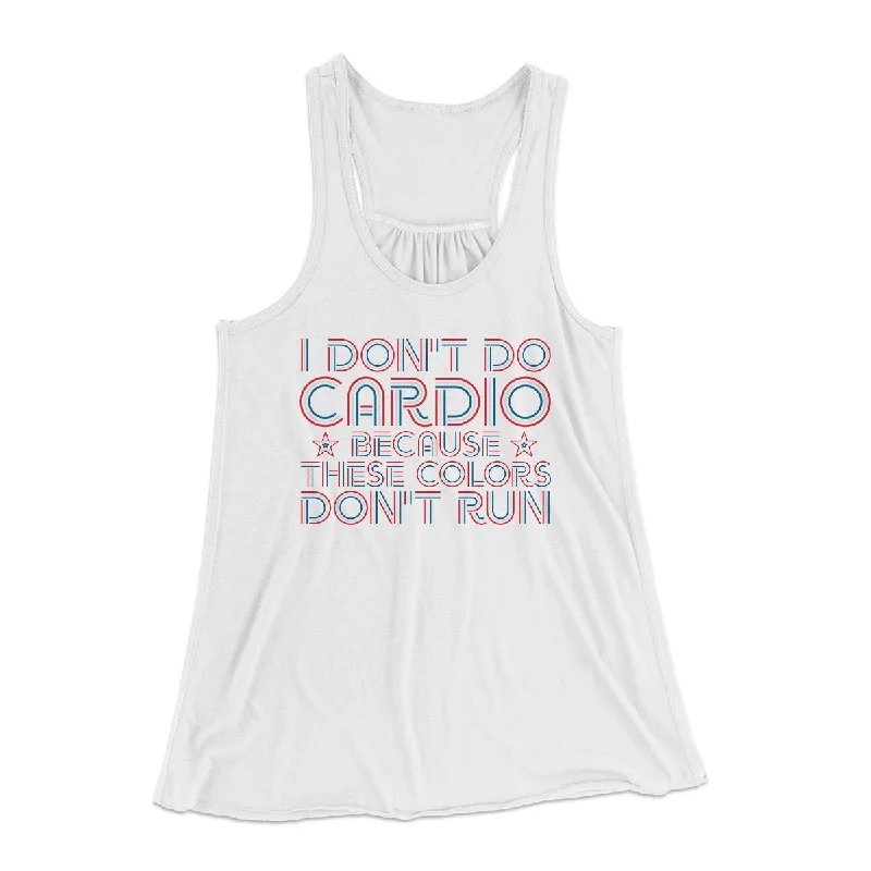 I Don't Do Cardio Women's Flowey Tank Top