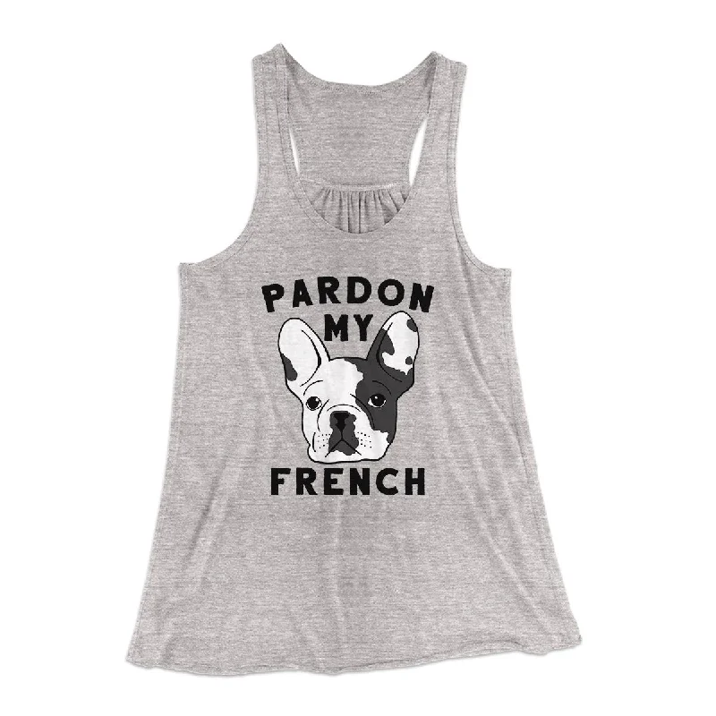 Pardon My French Funny Women's Flowey Tank Top