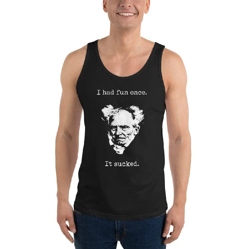 Schopenhauer - I Had Fun Once - It Sucked - Unisex Tank Top